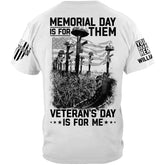 Memorial Day ist für sie, Veteranentag ist für mich, benutzerdefinierte alle Branchen Logo Shirt für Veteran