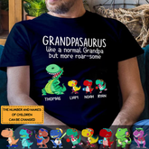 Grandpasaurus Like A Normal Grandpa But More Roar-some, Personalized Father's Day Shirt