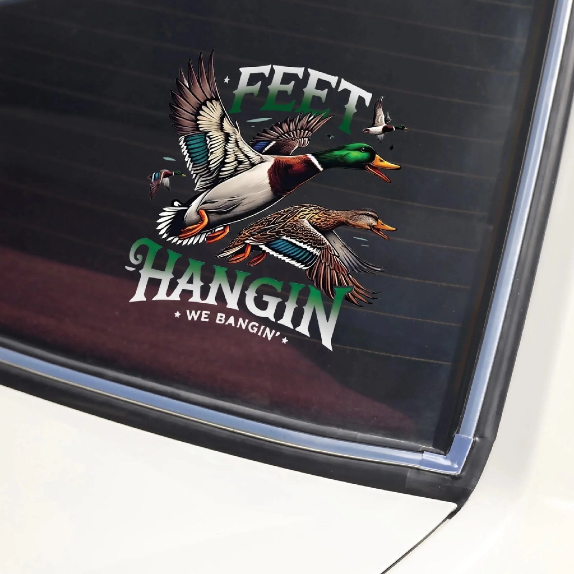 Feet Hangin We Bangin custom hunting car decal_yyth (2)