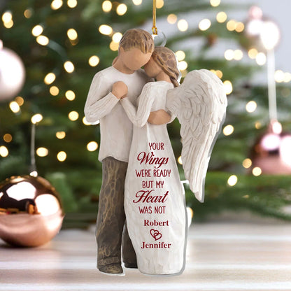 Custom Memorial Couple Acrylic Ornament - Personalized Gifts For Loss Of Husband Or Wife - Your Wings Were Ready