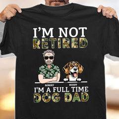 I'm A Full Time Dog Dad Dog Personalized Shirt, Personalized Gift for Dog Lovers, Dog Dad